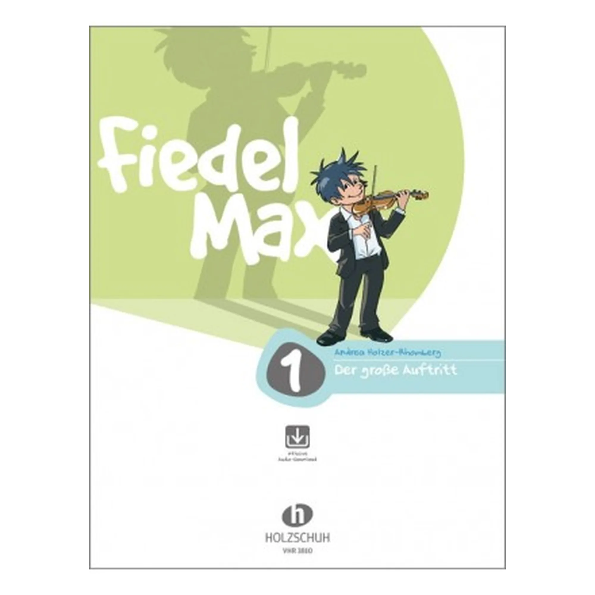 Fiedel Max 1 - Der große Auftritt 1