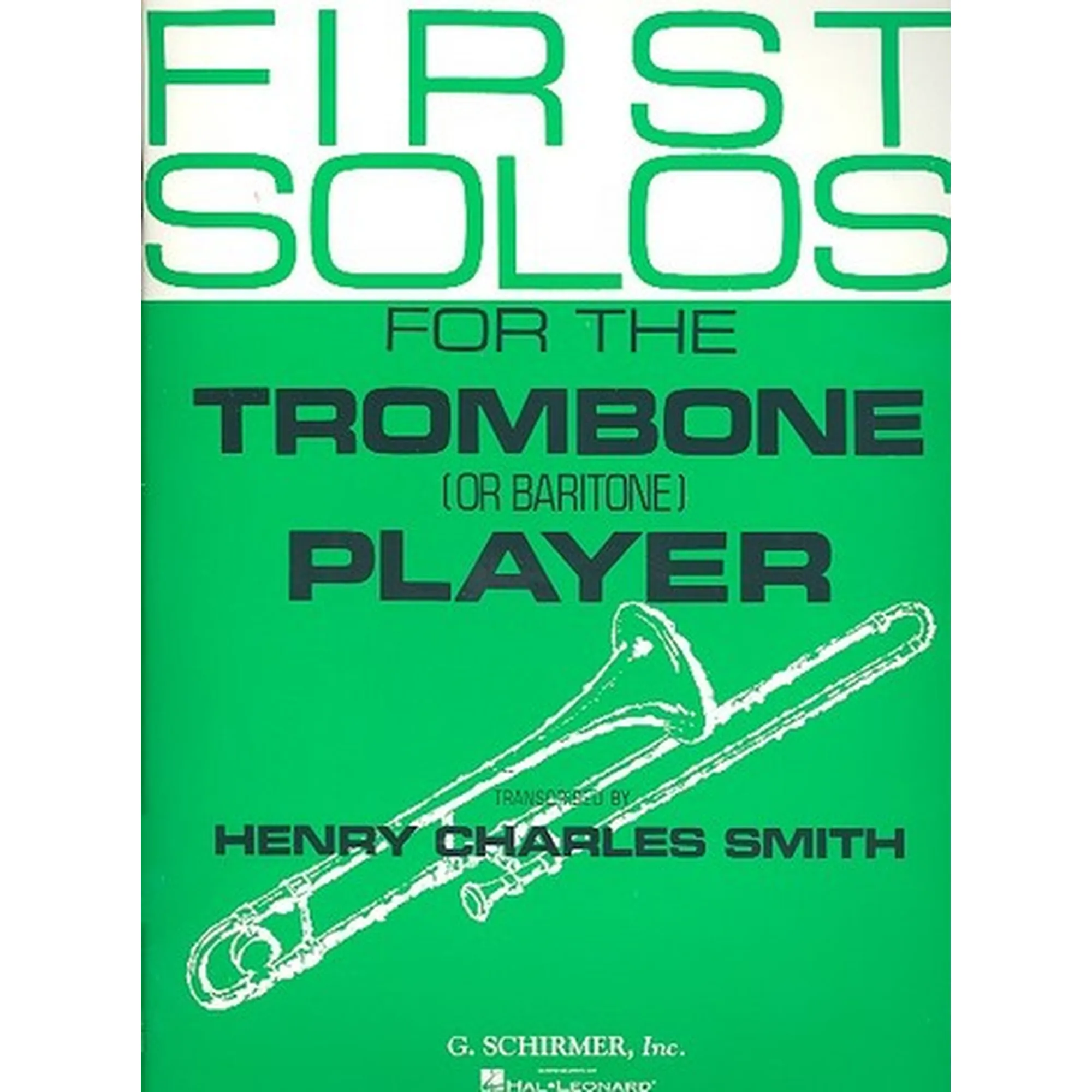 First Solos for the Trombone Player