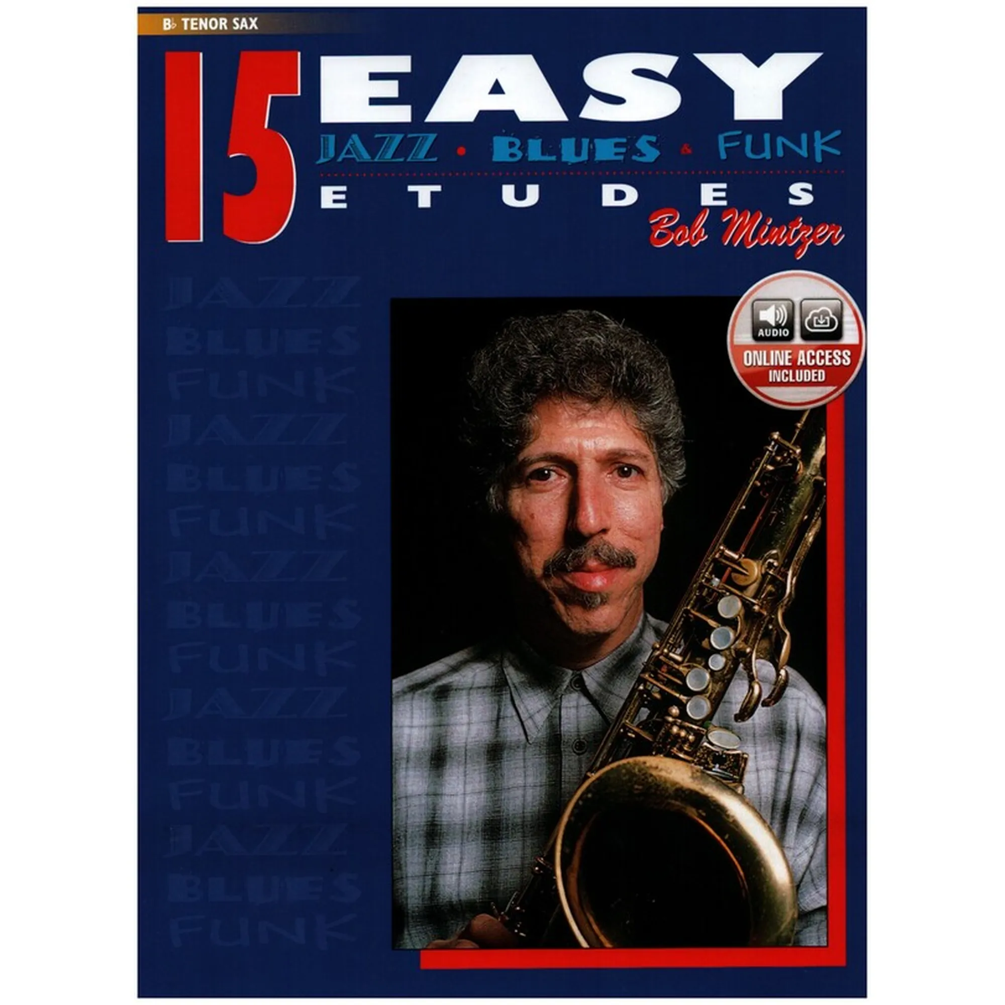 15 easy Jazz, Blues & Funk Etudes