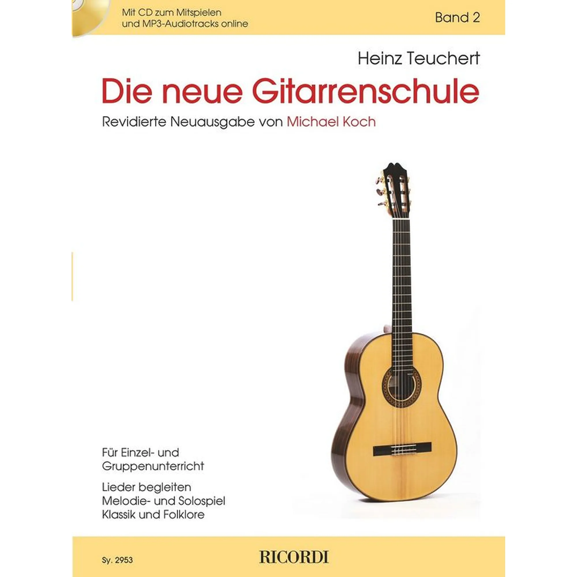 Die neue Gitarrenschule Band 2