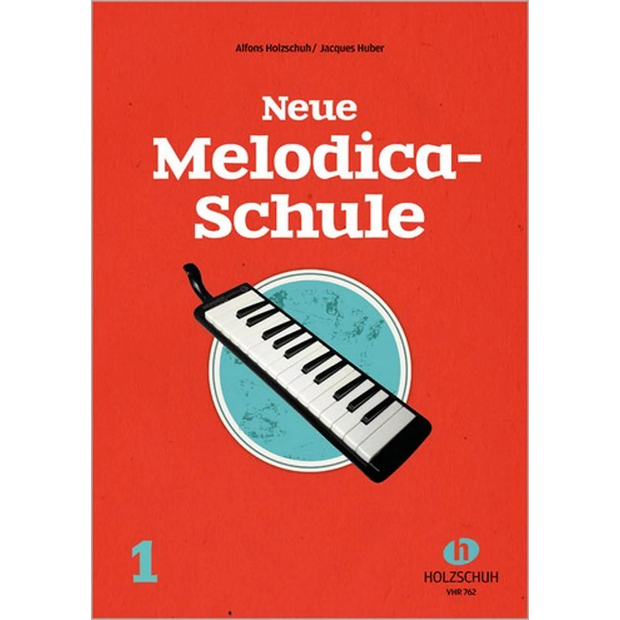 Neue Melodica Schule 1