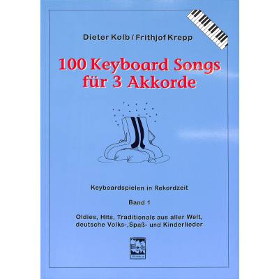 Vorderes Coverbild 100 Keyboardsongs für 3 Akkkorde 1