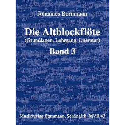 Die Altblockflöte 3