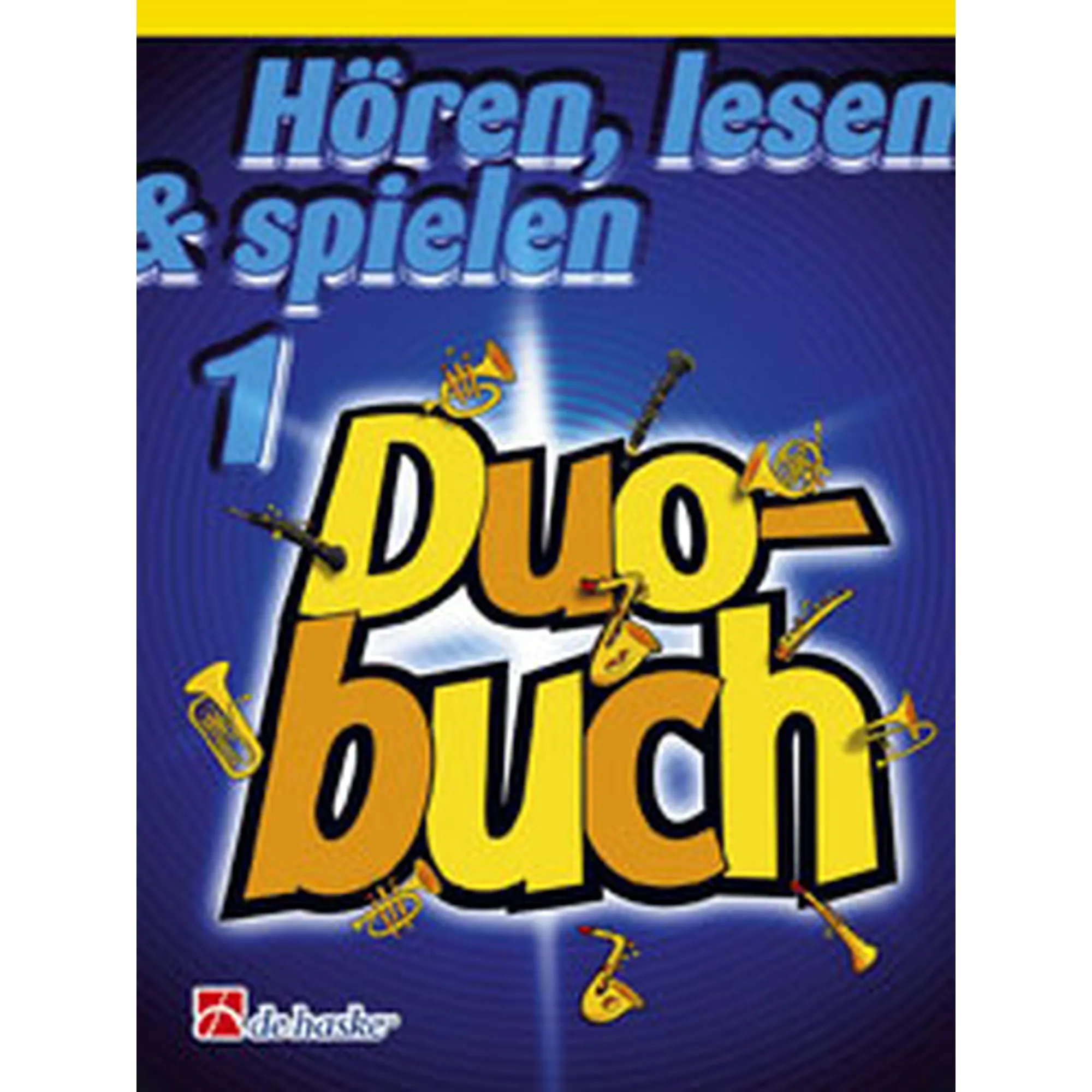 Hören, lesen & spielen 1 - Duobuch Horn