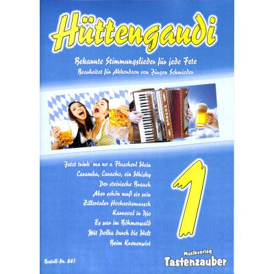 Hüttengaudi 1