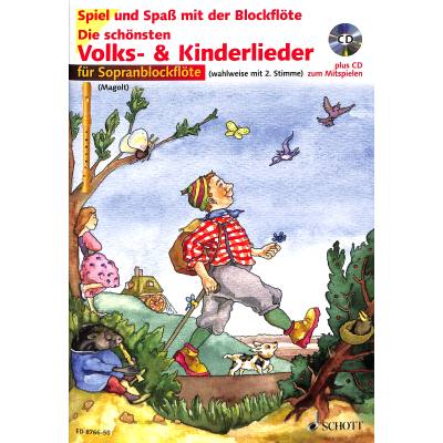 Die schönsten Volks- und Kinderlieder