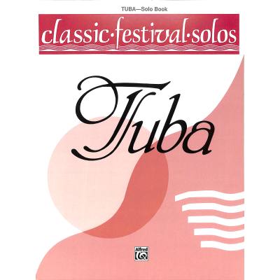 Classic Festival Solos 1 - Solobook for Tuba