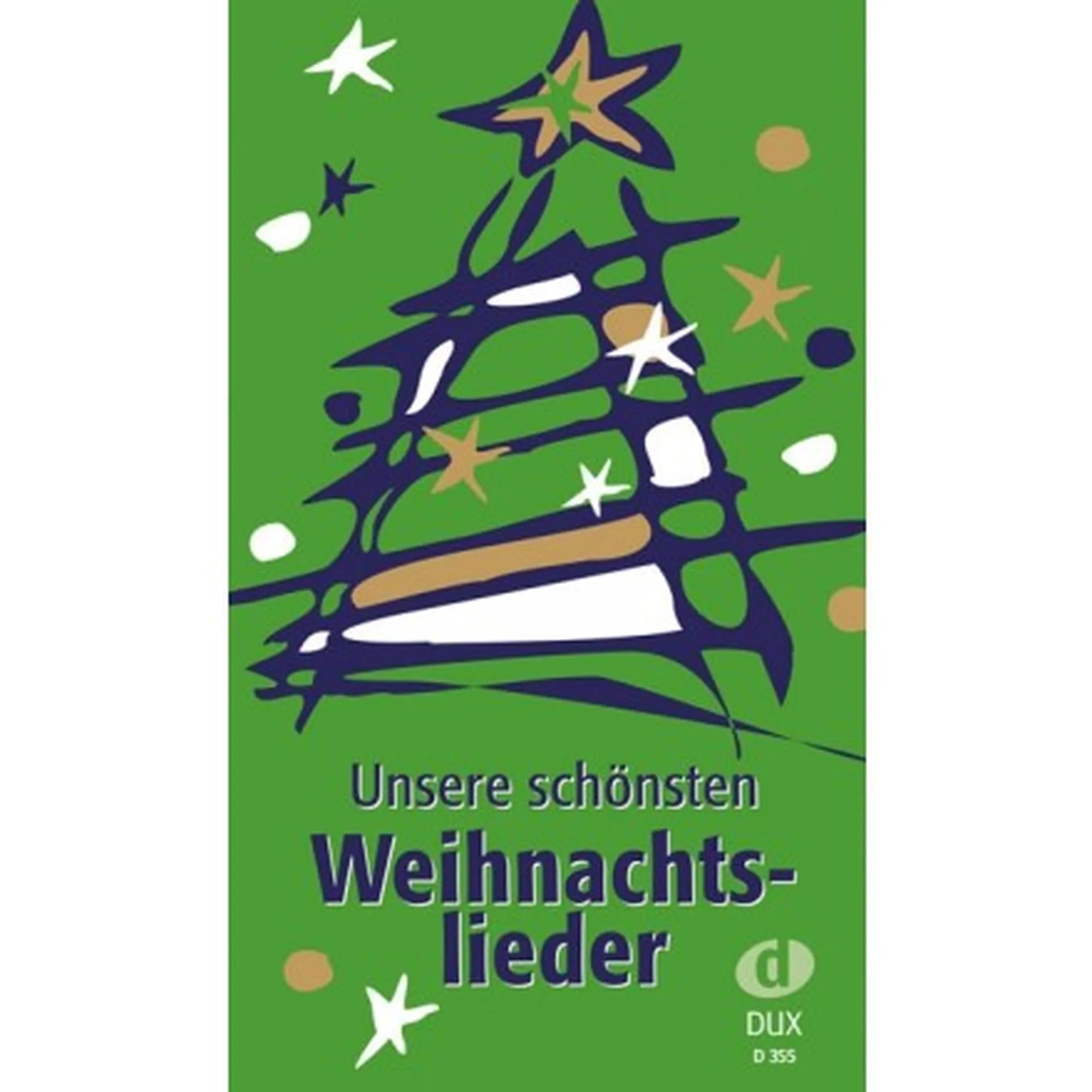 Unsere schönsten Weihnachtslieder