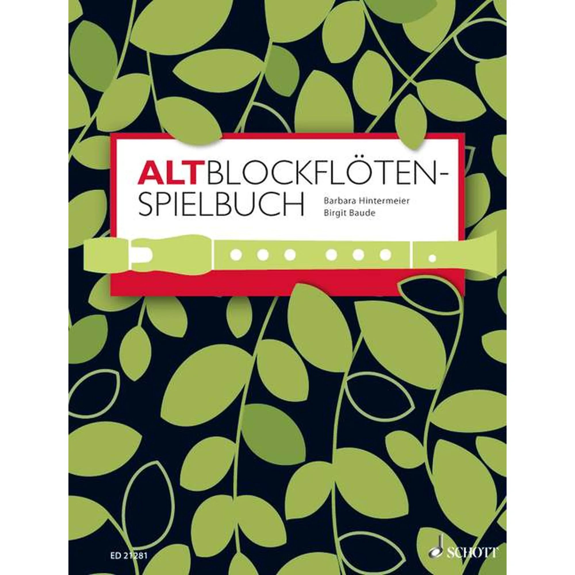 Altblockflöten Spielbuch