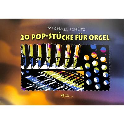 Vorderes Coverbild 20 Pop Stücke für Orgel