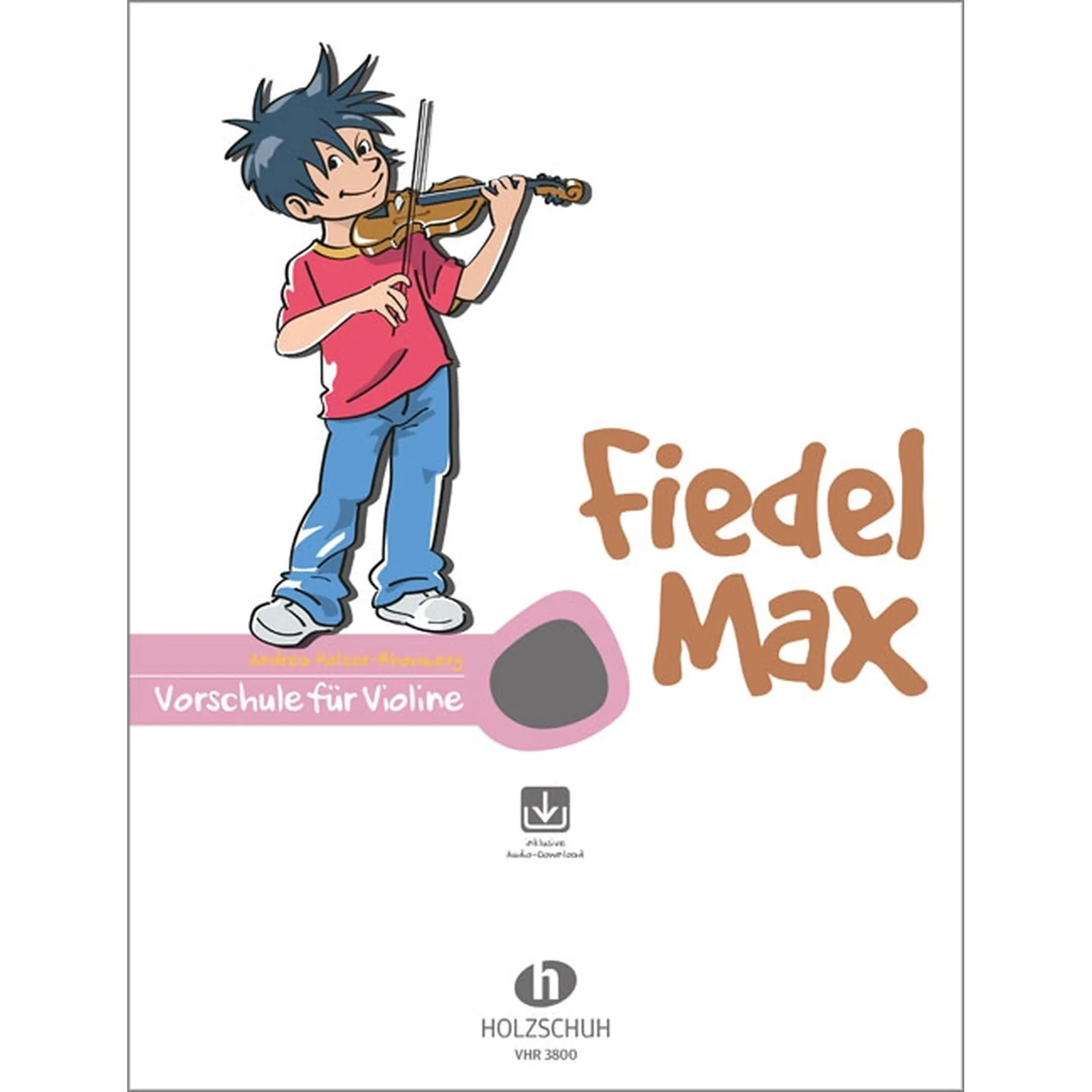 Fiedel Max - Vorschule