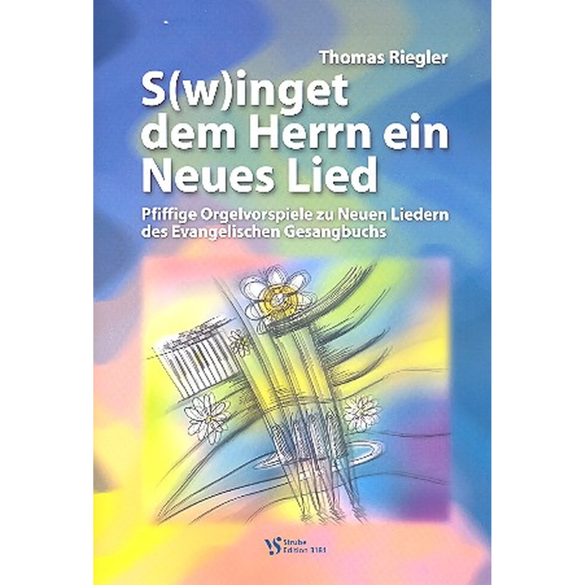 Vorderes Coverbild Swinget dem Herrn ein neues Lied