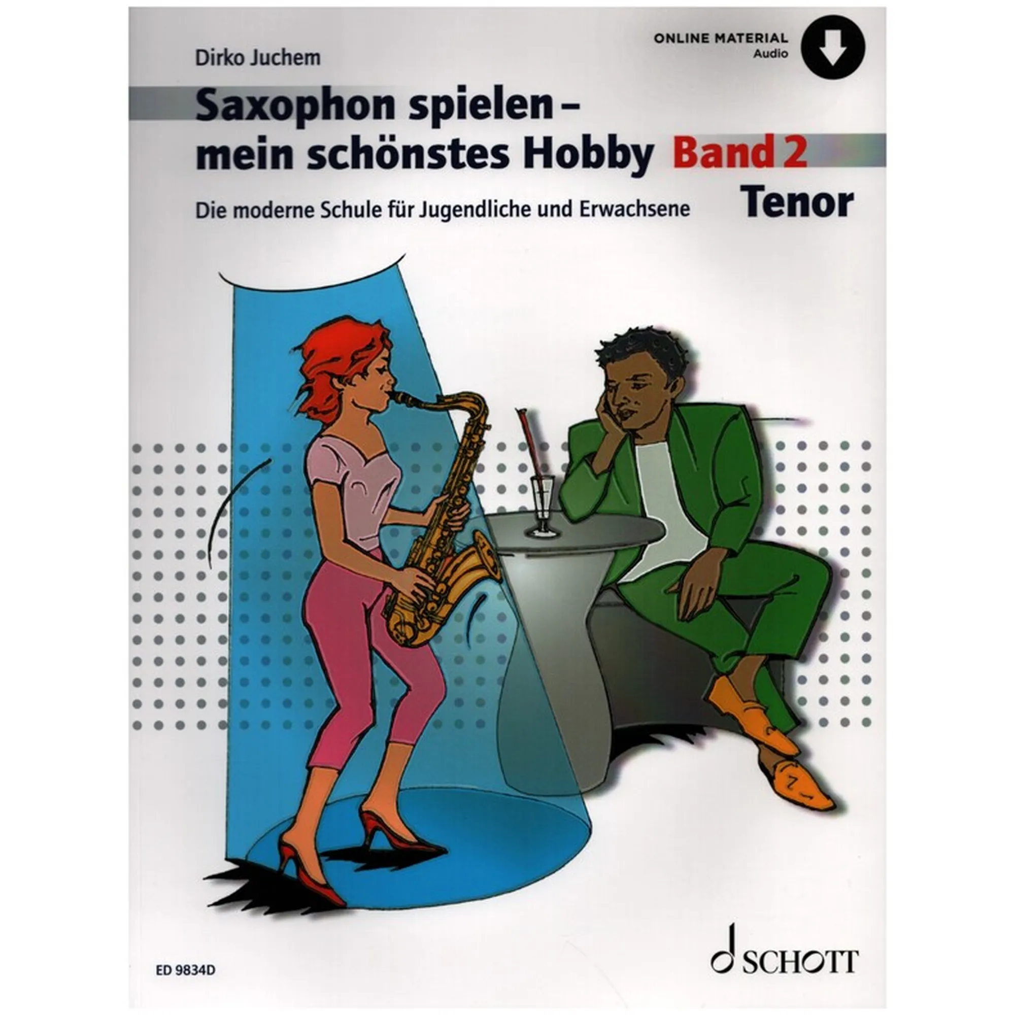 Saxophon spielen - Mein schönstes Hobby 2