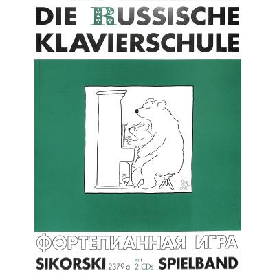 Vorderes Coverbild Die russische Klavierschule - Spielband