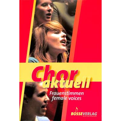 Chor Aktuell  - für Frauenstimmen