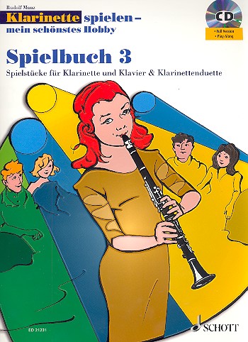 Klarinette Spielen Mein Schönstes Hobby 3 - Spielbuch