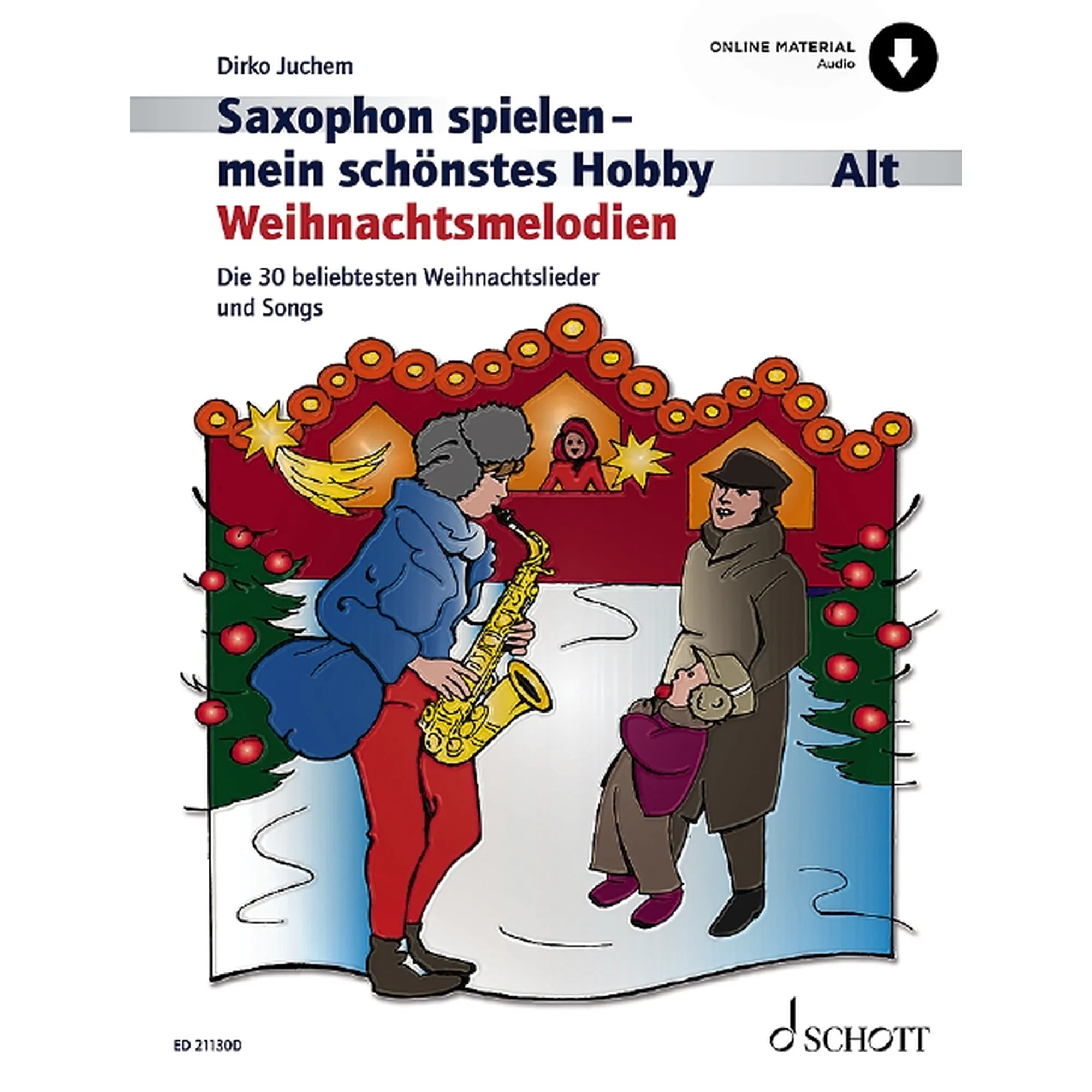 Saxophon Spielen Mein Schönstes Hobby Weihnachtsmelodien