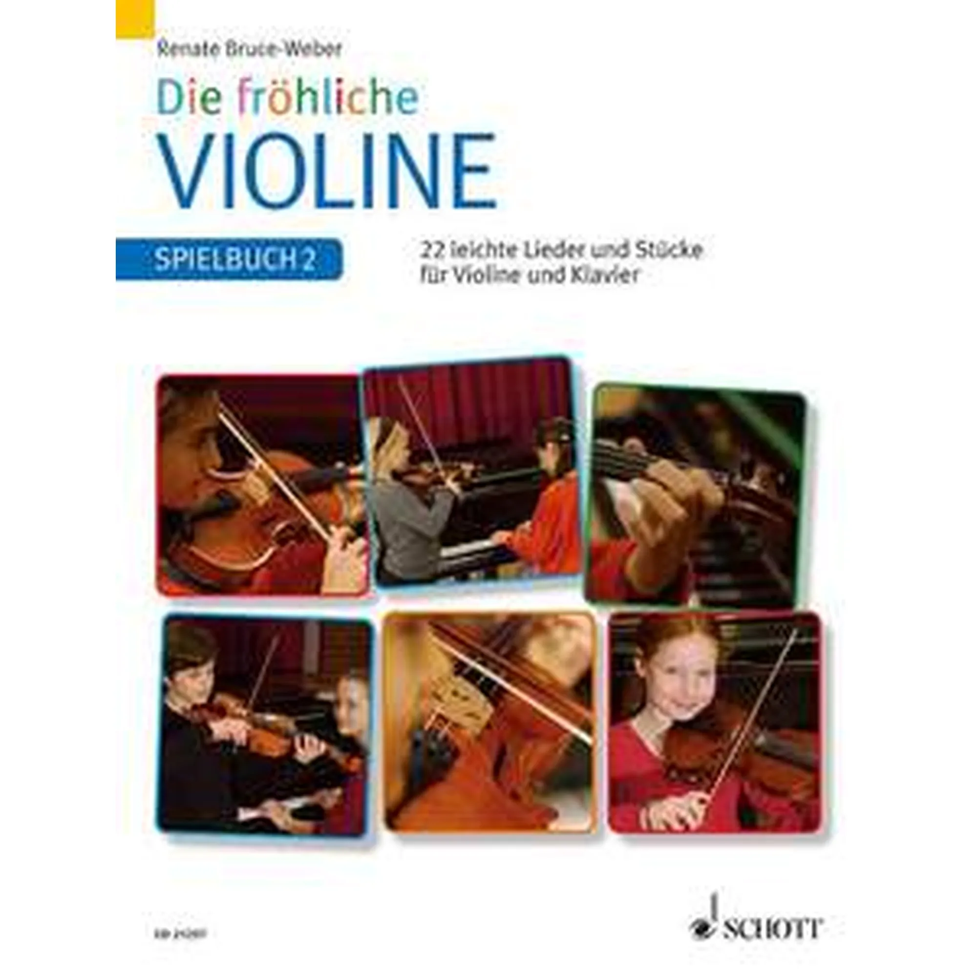 Vorderes Coverbild Die fröhliche Violine 2 - Spielbuch