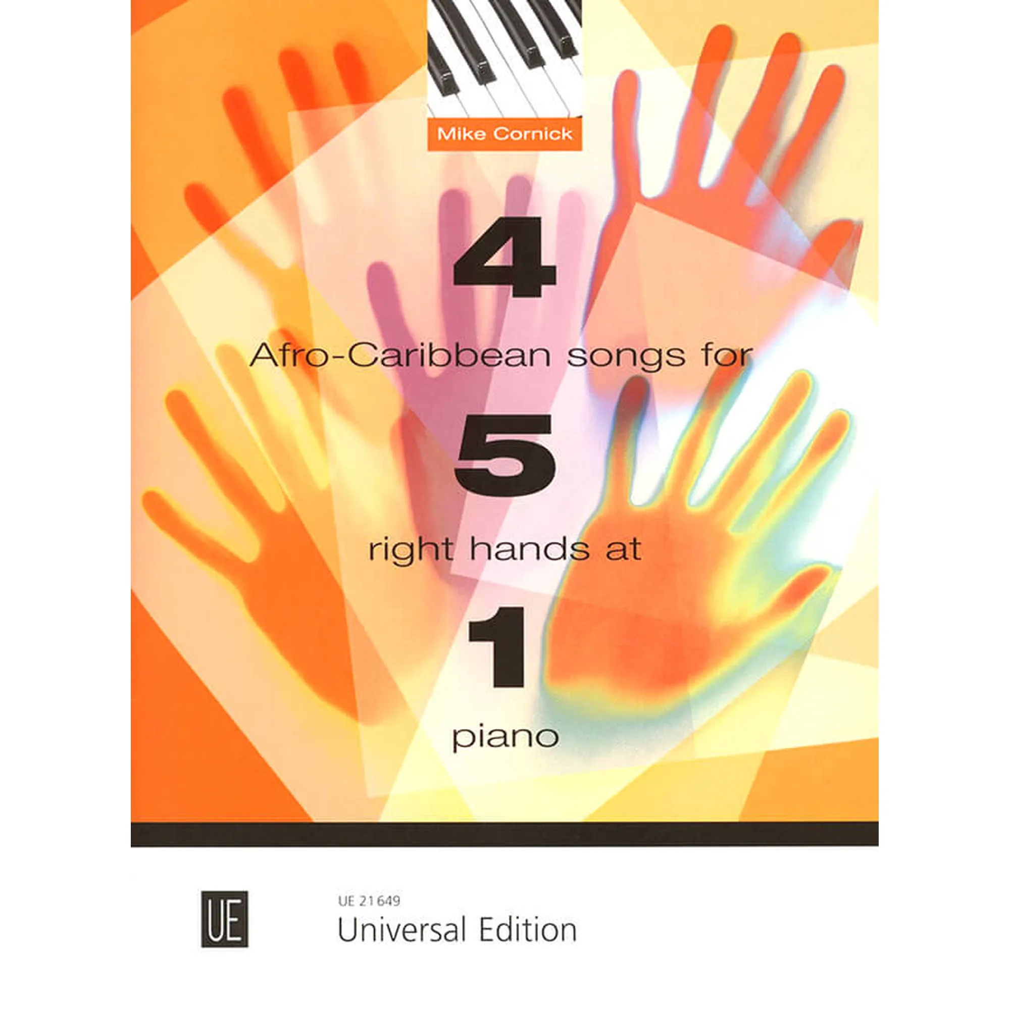 4 Afro-Caribean Songs for 5 Right Hands at 1 Piano