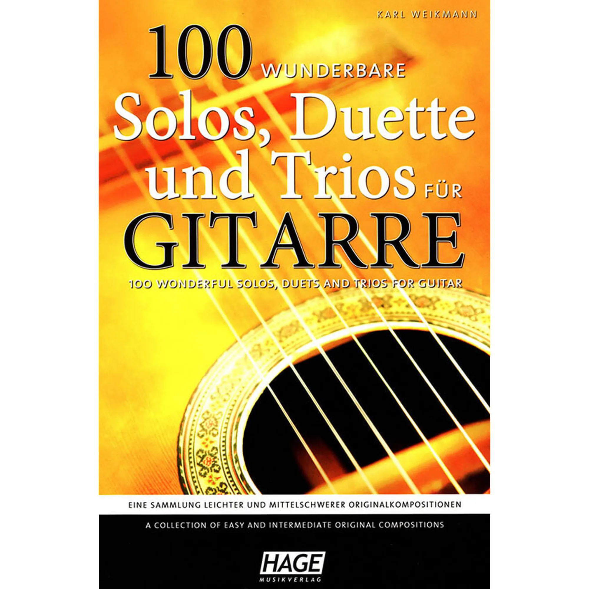 100 wunderbare Solos, Duette und Trios für Gitarre