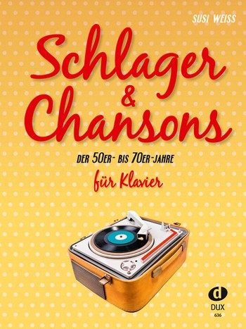 Vorderes Coverbild Schlager und  Chansons der 50er- bis 70er-Jahre