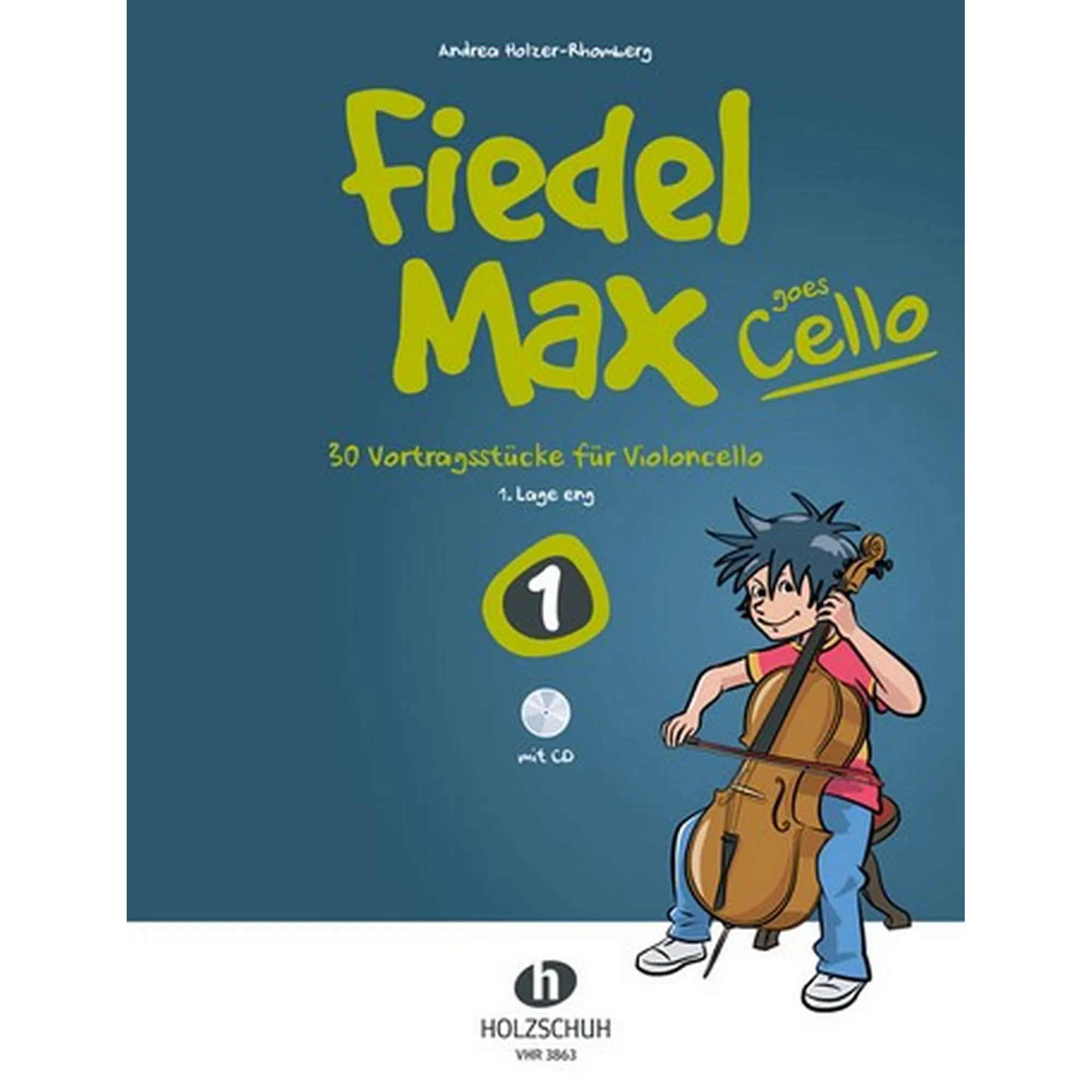 Vorderes Coverbild Fiedel Max Gös Cello 1