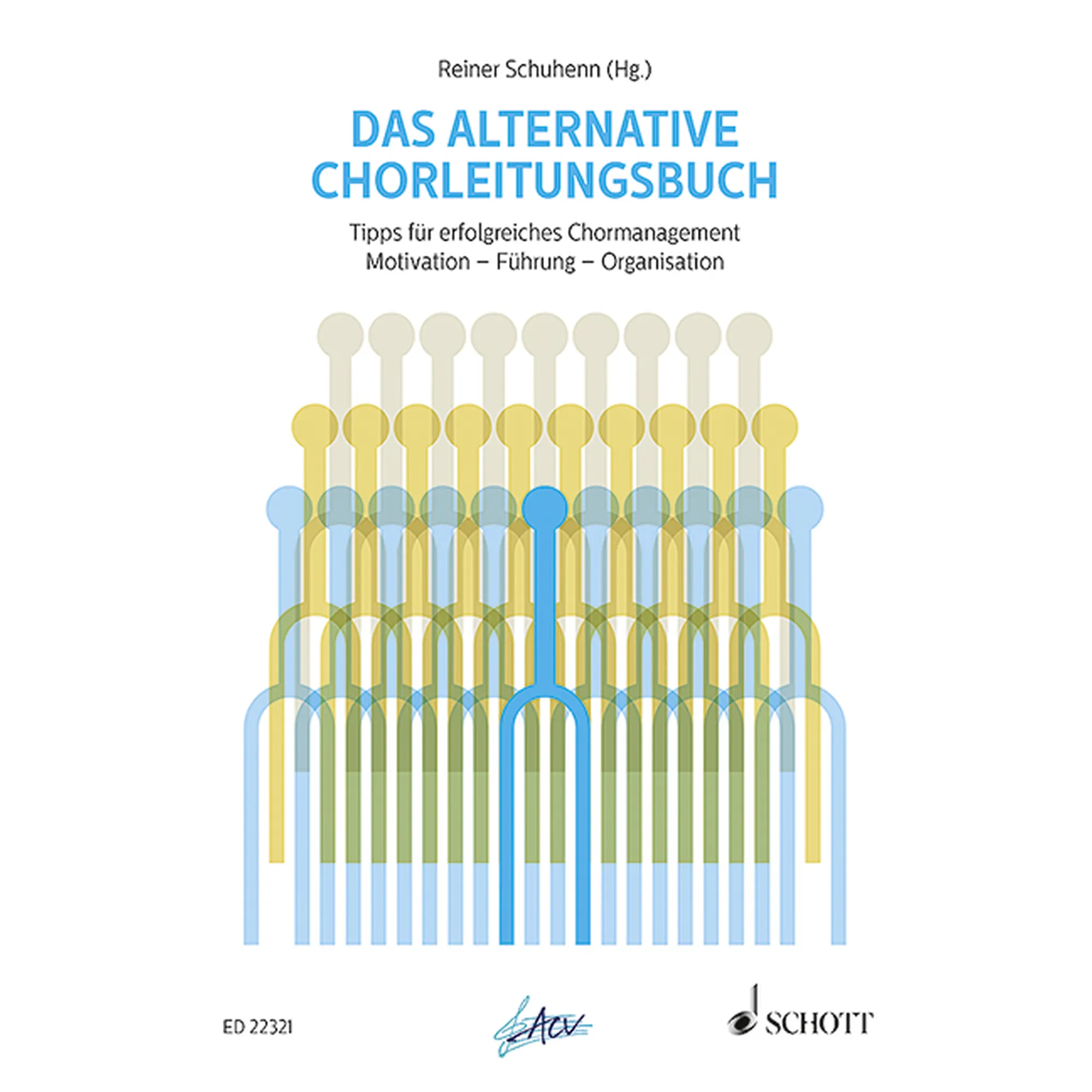 Das alternative Chorleitungsbuch