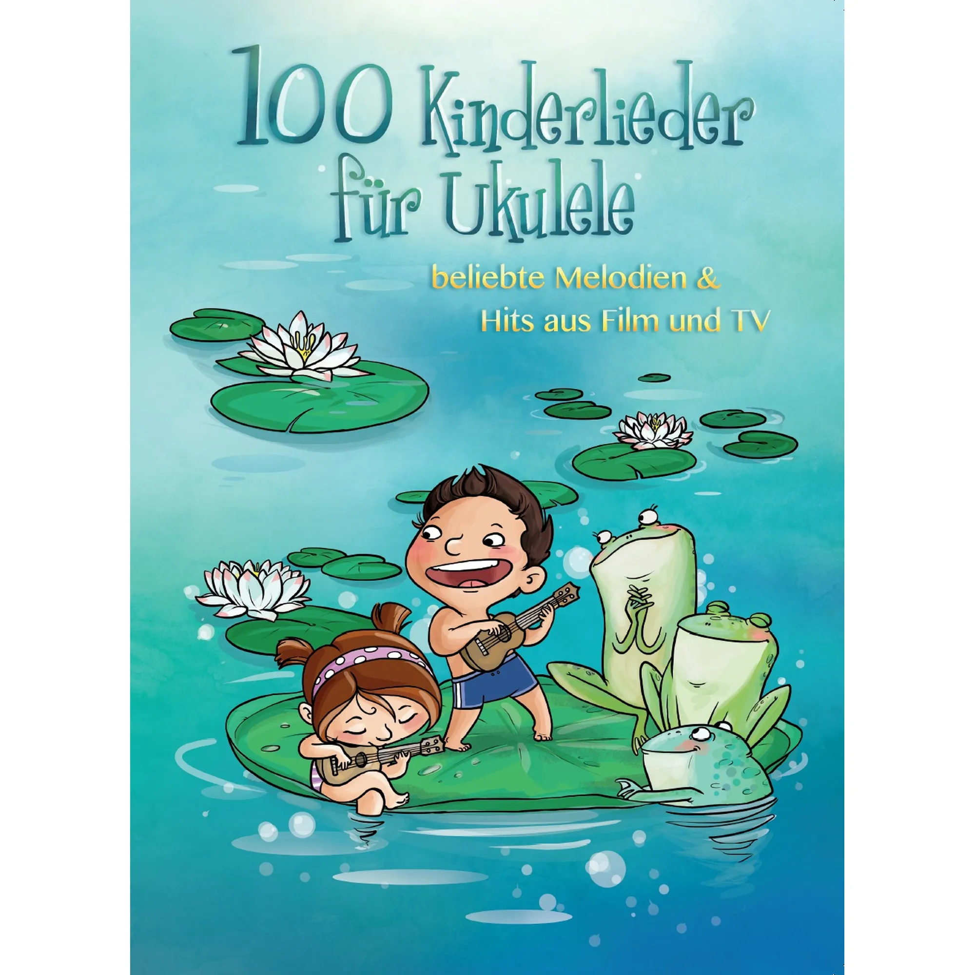 100 Kinderlieder für Ukulele