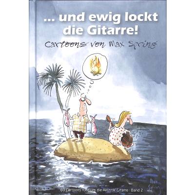 Und ewig lockt die Gitarre