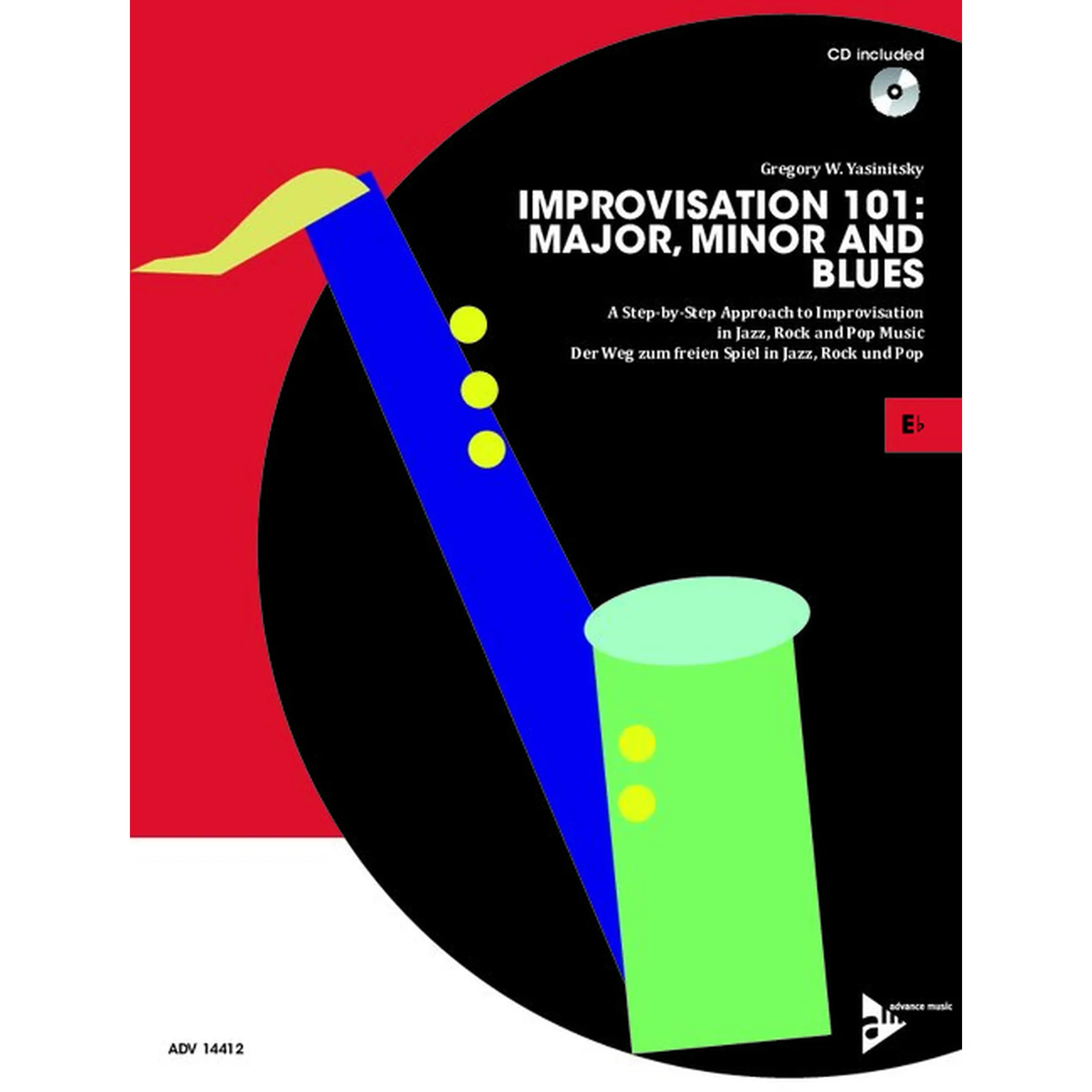 Improvisation 101 - Major, Minor and Blues