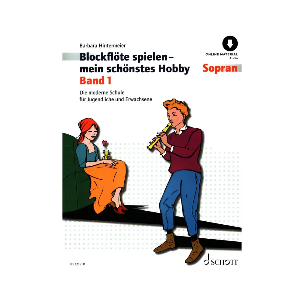 Blockflöte spielen - mein schönstes Hobby Band 1