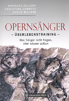 Opernsänger - Überlebenstraining