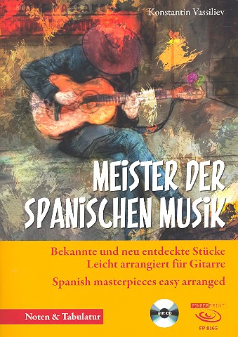 Meister der spanischen Musik