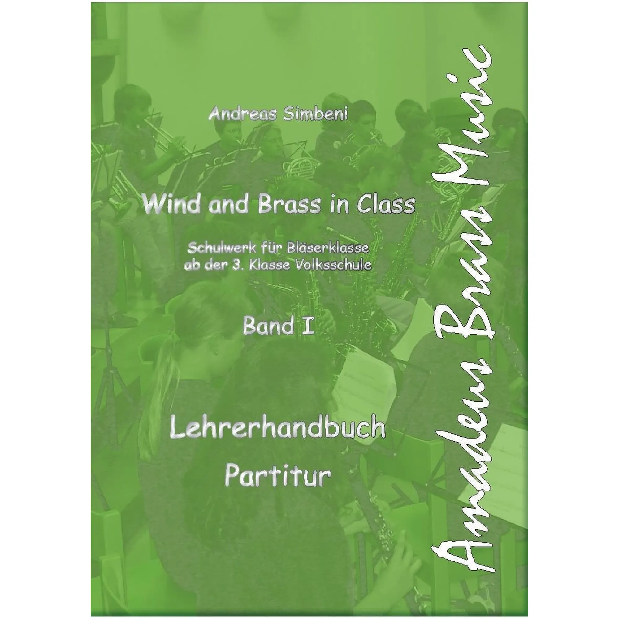 Wind and Brass in Class 1 (Lehrerhandbuch)