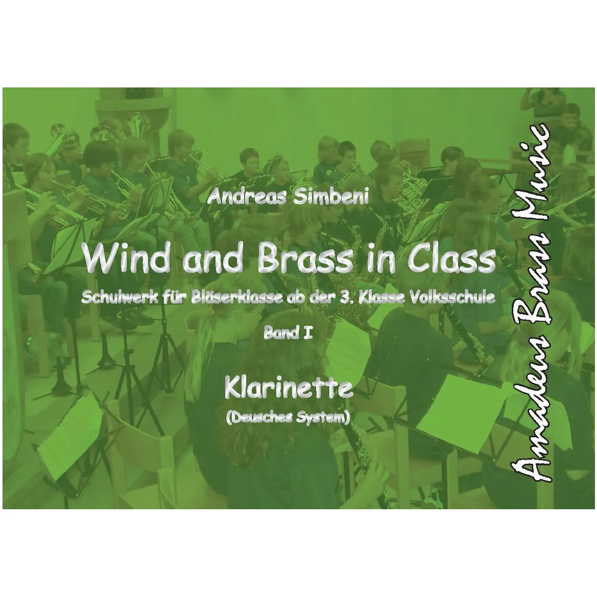 Wind and Brass in Class 1 (Klarinette dt.)