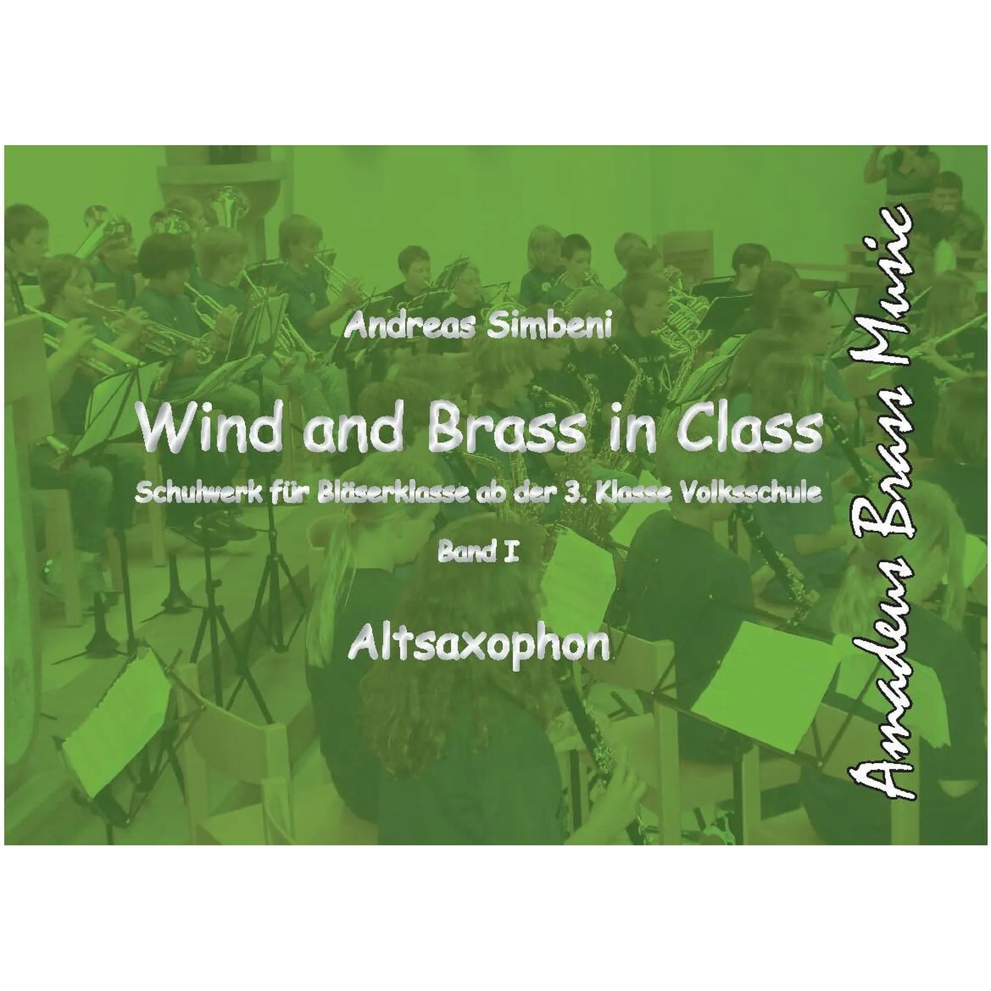 Wind and Brass in Class 1 (Altsax)