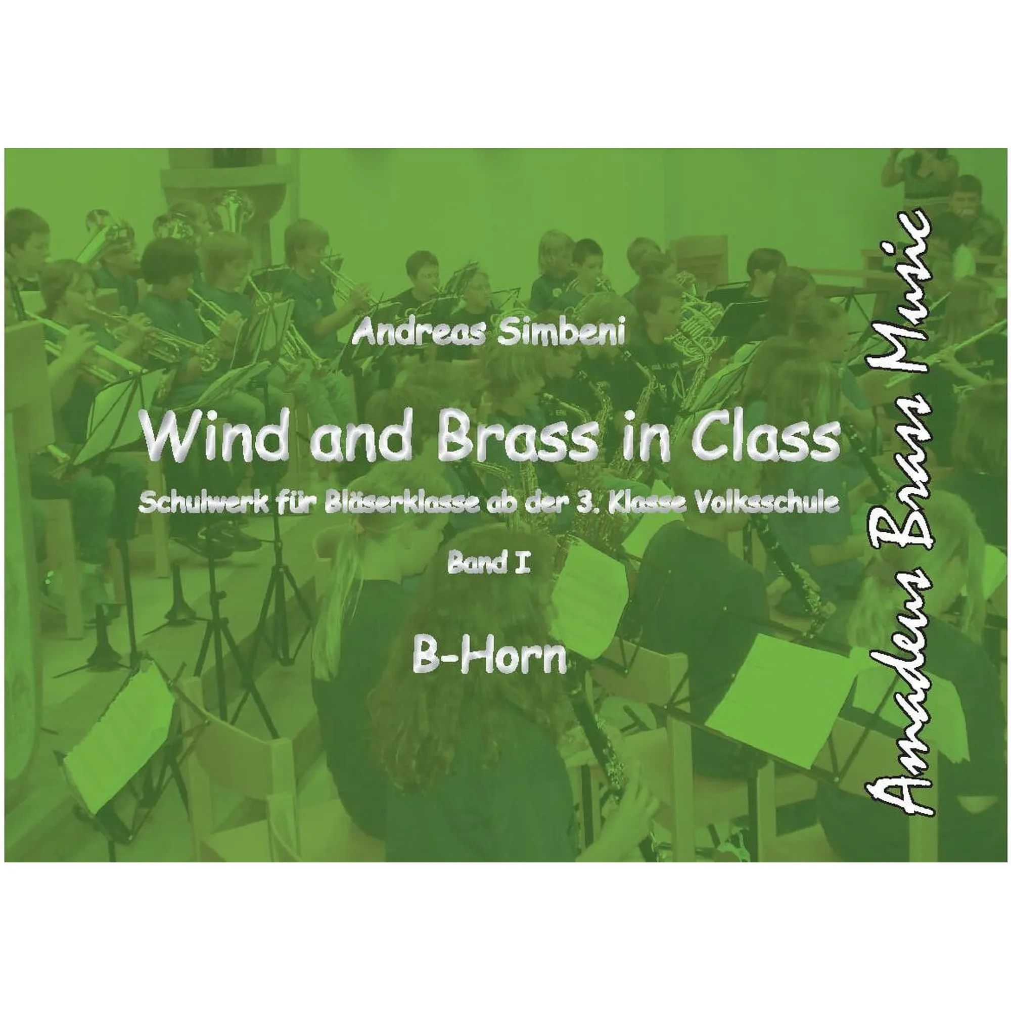 Wind and Brass in Class 1 (Horn in B)