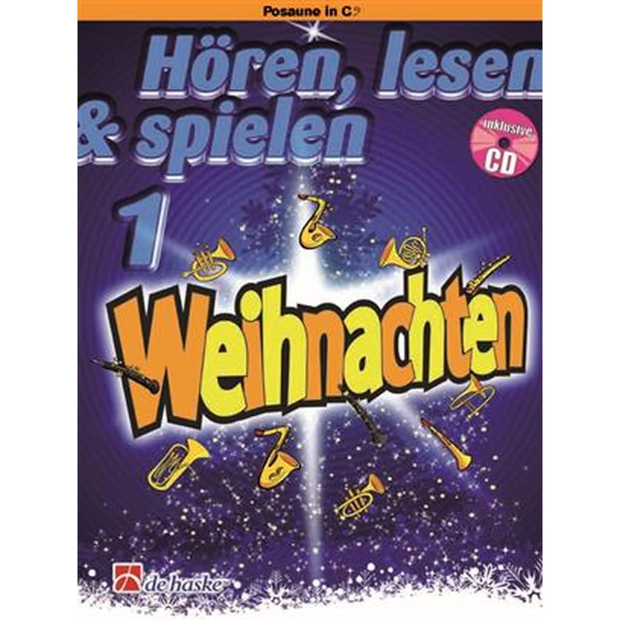 Hören, lesen & spielen 1 - Weihnachten Posaune