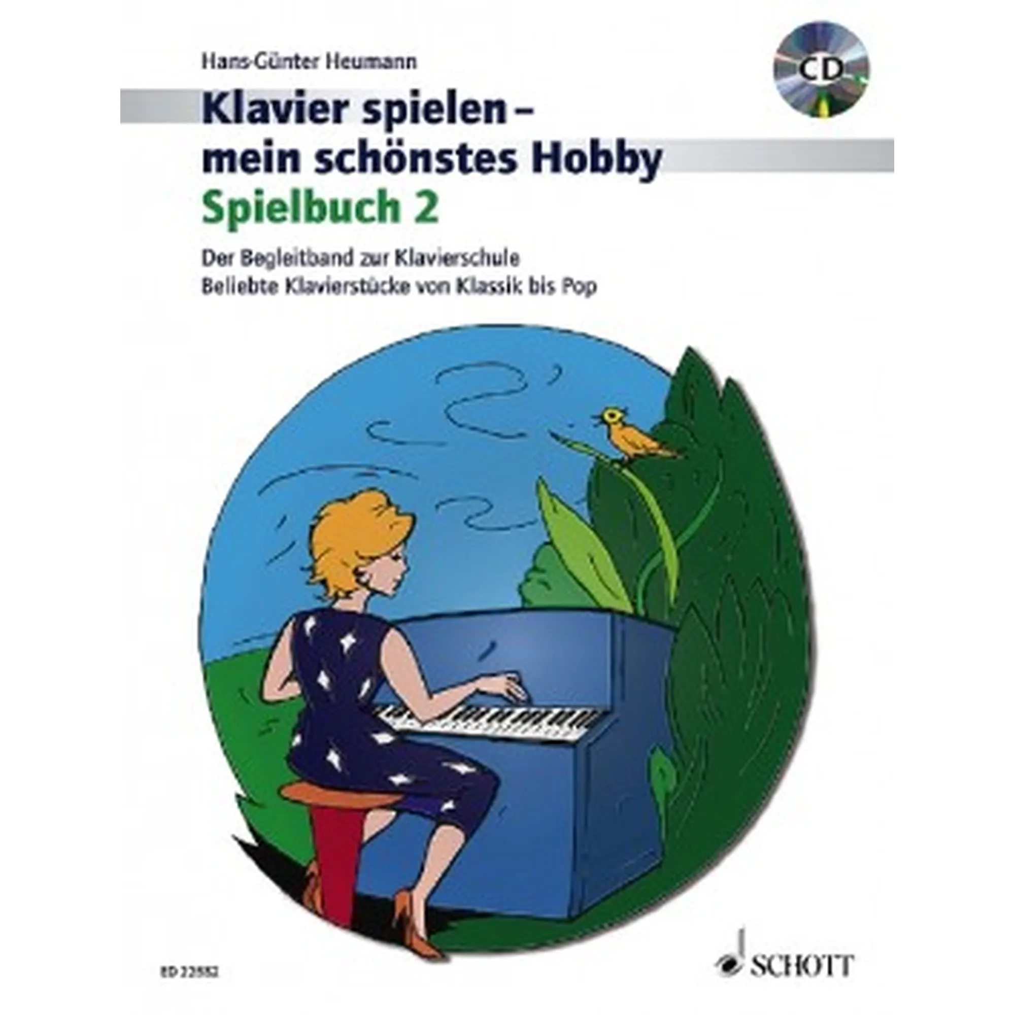 Klavierspielen mein schönstes Hobby - Spielbuch 2