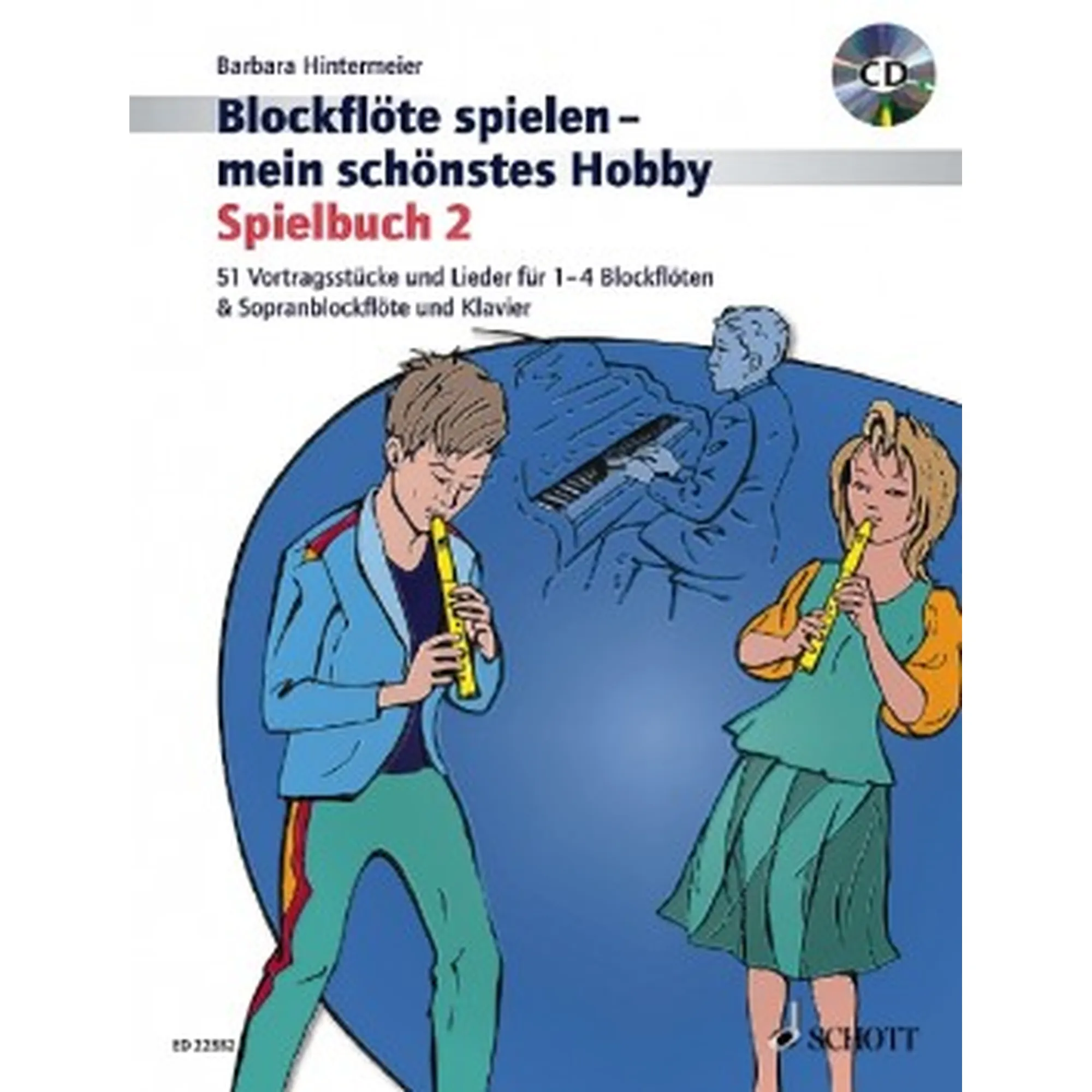 Blockflöte spielen - mein schönstes Hobby 2