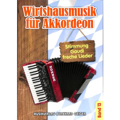 Wirtshausmusik für Akkordeon 13