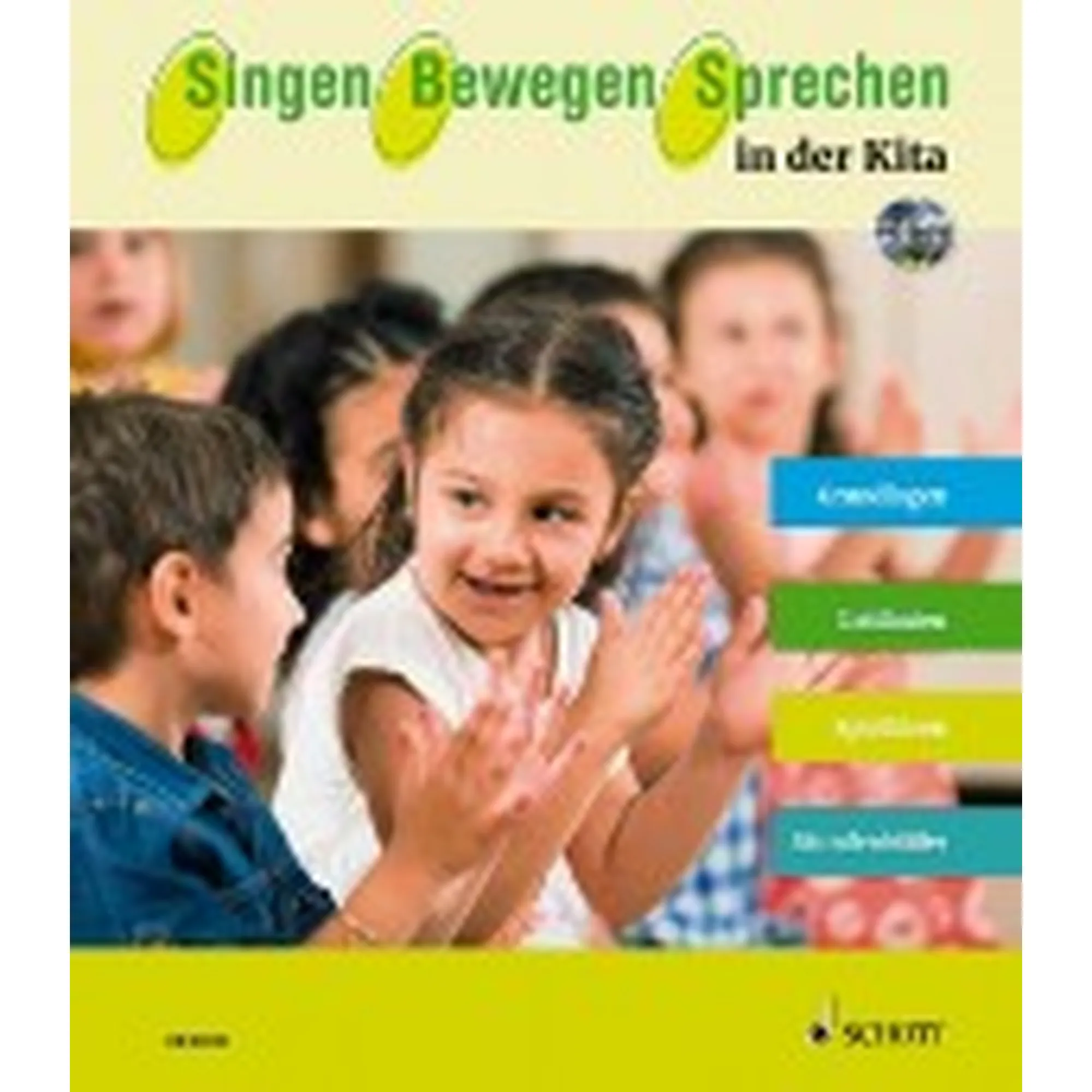 Singen - Bewegen - Sprechen in der Kita