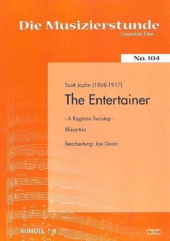 The Entertainer A Ragtime Twostep