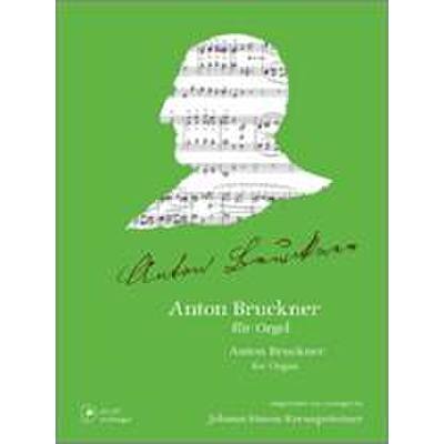 Vorderes Coverbild Anton Bruckner für Orgel