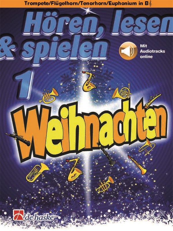 Hören, lesen & spielen Band 1 - Weihnachten