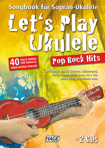 Vorderes Coverbild Let's play Ukulele - Pop Rock Hits (+2 CD's +DVD)