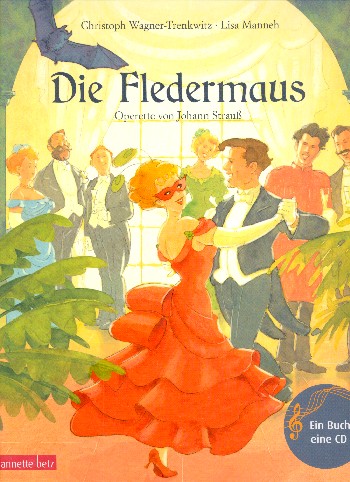 Vorderes Coverbild Die Fledermaus (+CD)