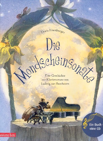 Die Mondscheinsonate (+CD)