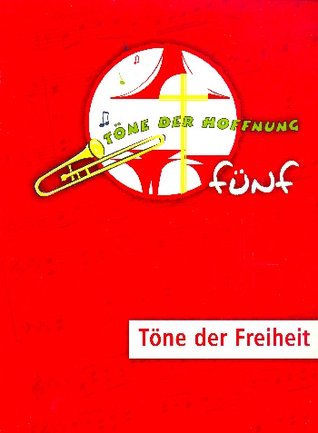 Vorderes Coverbild Töne der Hoffnung Band 5 - Töne der Freiheit