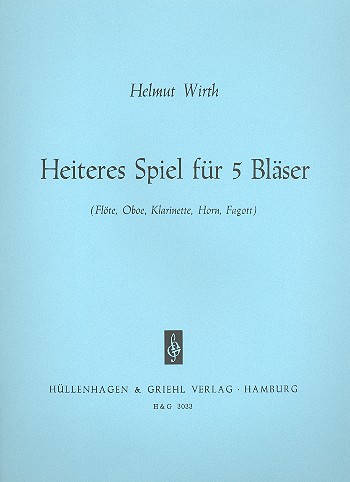 Heiteres Spiel für Flöte, Oboe,